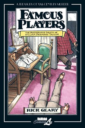 Famous Players: The Mysterious Death of William Desmond Taylor image number 0