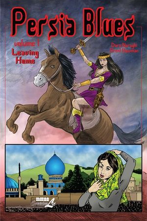Persia Blues, Volume 1: Leaving Home image number 0