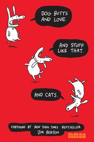 Dog Butts and Love. and Stuff Like That. and Cats. image number 0
