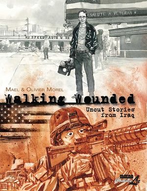 Walking Wounded: Uncut Stories from Iraq image number 0