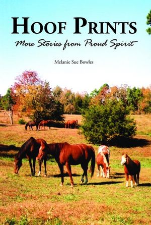 Hoof Prints: More Stories from Proud Spirit image number 0