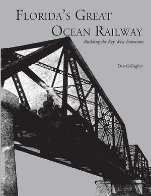 Florida's Great Ocean Railway image number 0