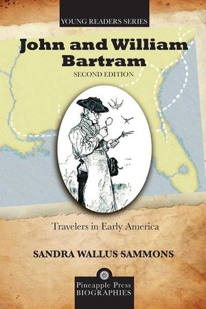 John and William Bartram: Travelers in Early America image number 0