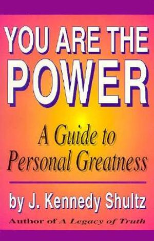 You Are the Power: A Guide to Personal Greatness image number 0