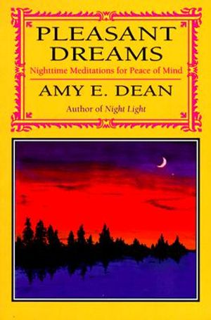 Pleasant Dreams: Nighttime Meditations for Peace of Mind image number 0