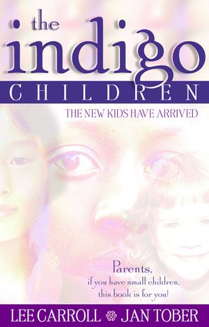 The Indigo Children: The New Kids Have Arrived image number 0