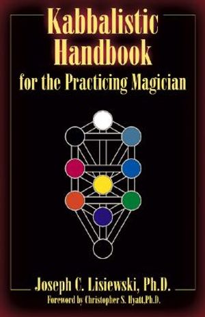 Kabbalistic Handbook for the Practicing Magician: A Course in the Theory and Practice of Western Magic image number 0