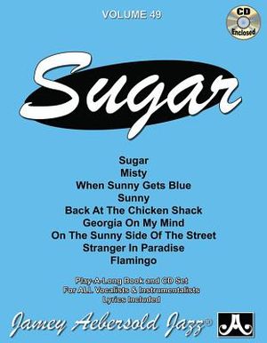 Jamey Aebersold Jazz -- Sugar, Vol 49: Book & CD image number 0