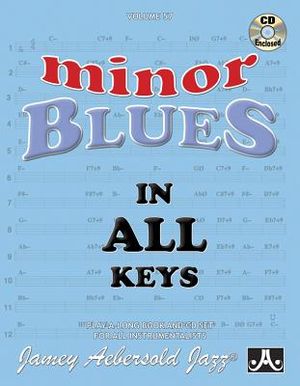 Jamey Aebersold Jazz -- Minor Blues in All Keys, Vol 57: Book & CD image number 0