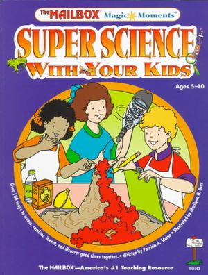 Super Science With Your Kids image number 0