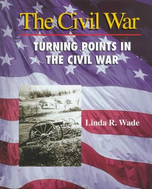 Turning Points in the Civil War image number 0