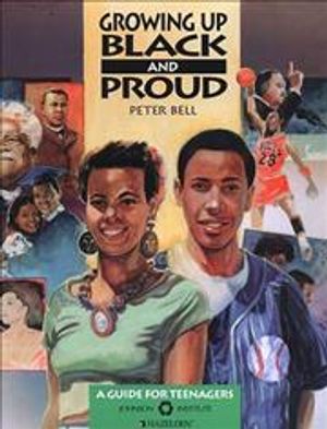Growing Up Black and Proud : A Guide for Teenagers image number 0