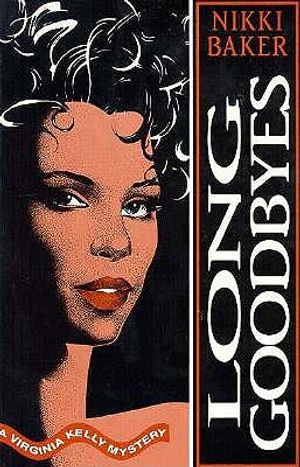 Long Goodbyes: A Virginia Kelly Mystery image number 0