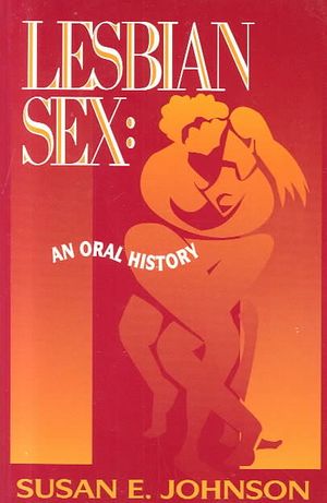 Lesbian Sex : An Oral History image number 0