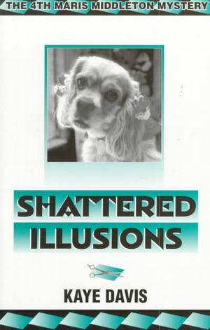 Shattered Illusions : Maris Middleton Mystery image number 0