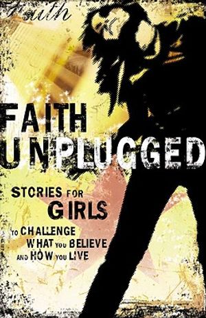 Faith Unplugged: Girls image number 0