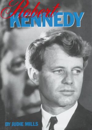 Robert Kennedy: His Life image number 0