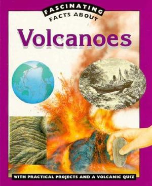 Fascinating Facts: Volcanoes image number 0