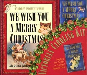 We Wish You a Merry Christmas: A Victorian Caroling Kit [With 6 Booklets with Lyrics and *] image number 0