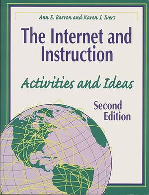 The Internet and Instruction: Activities and Ideas Second Edition image number 0
