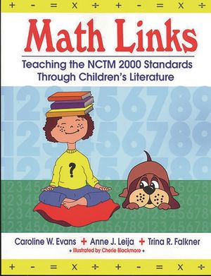 Math Links: Teaching the NCTM 2000 Standards Through Children's Literature image number 0