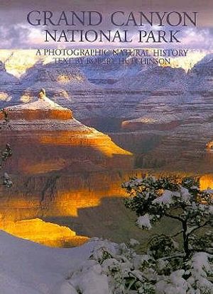 Grand Canyon National Park: A Photographic Natural History image number 0