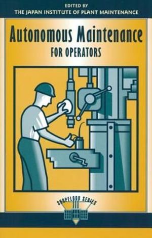Autonomous Maintenance for Operators image number 0