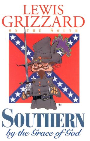 Southern by the Grace of God image number 0