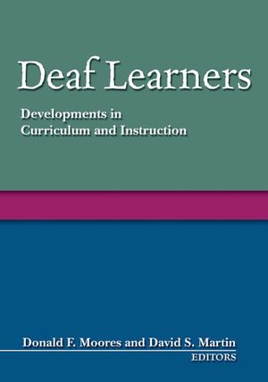 Deaf Learners: Developments in Curriculum and Instruction image number 0