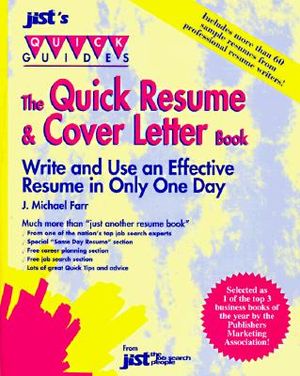 The Quick Resume and Cover Letter Book: Write and Use an Effective Resume in Only One Day image number 0