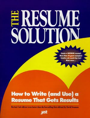 The Resume Solution: How to Write (And Use) a Resume That Gets Results image number 0