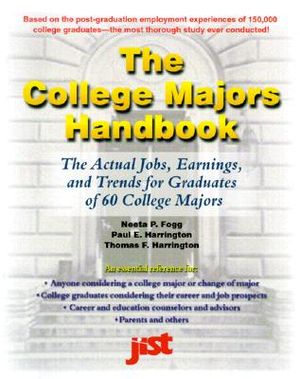 The College Majors Handbook: A Guide to Your Undergraduate College Investment Decision image number 0