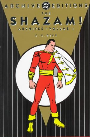 Shazam!, the - Archives, Vol 01 image number 0