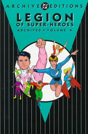 Legion of Super-Heroes - Archives, Vol 04 image number 0