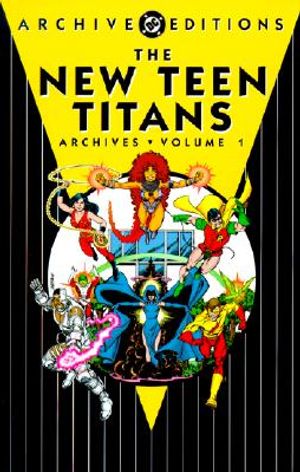 New Teen Titans, the - Achives, Vol 01 image number 0
