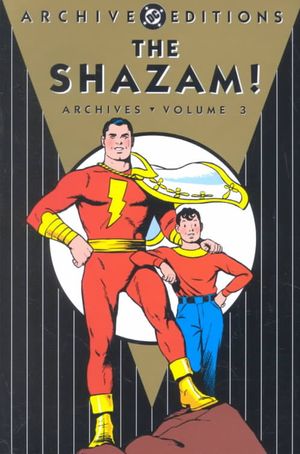 Shazam!, the - Archives, Vol 03 image number 0
