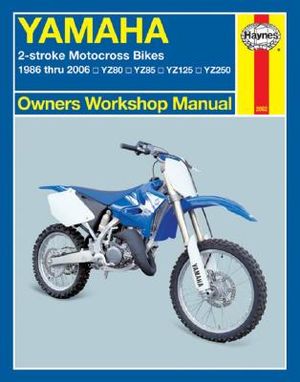 Haynes Yamaha 2-Stroke Motocross Bikes: 1986 Thru 2006 Yz80, Yz85, Yz125, Yz250 image number 0