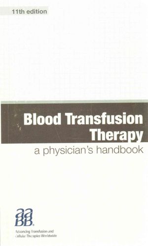 Blood Transfusion Therapy : A Physician's Handbook image number 0