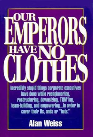 Our Emperors Have No Clothes image number 0