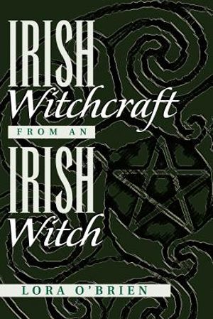 Irish Witchcraft from an Irish Witch image number 0