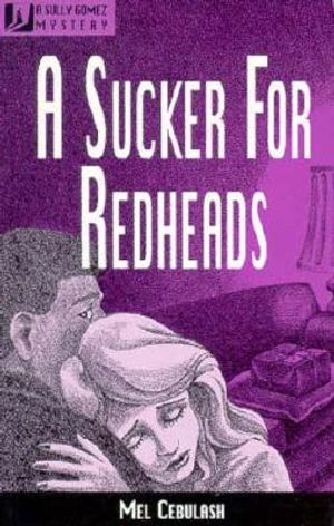 A Sucker for Redheads: A Sully Gomez Mystery image number 0