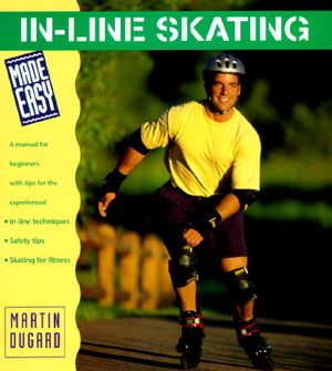 In-Line Skating Made Easy image number 0