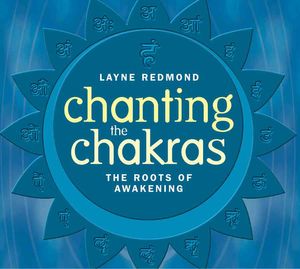 Chanting the Chakras image number 0
