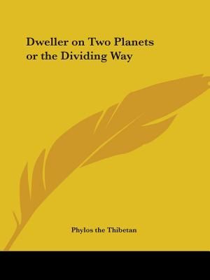 Dweller on Two Planets or the Dividing Way image number 0