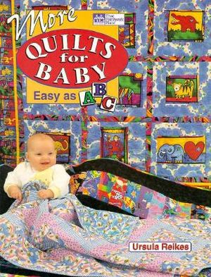 More Quilts for Baby: Easy as ABC image number 0
