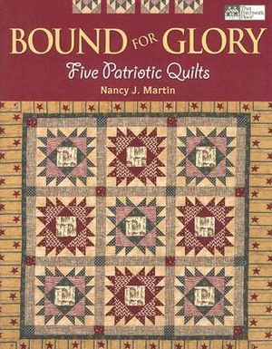 Bound for Glory: Five Patriotic Quilts image number 0