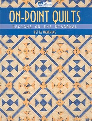 On-Point Quilts: Designs on the Diagonal image number 0