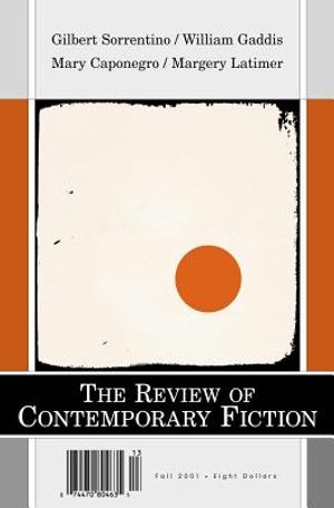 Gilbert Sorrentino/Margery Latimer/Mary Caponegro/William Gaddis, Vol. 21, No. 3 image number 0