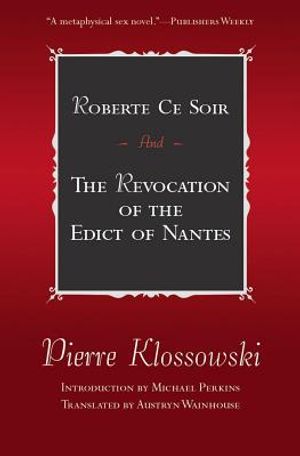 Roberte Ce Soir: And the Revocation of the Edict of Nantes image number 0