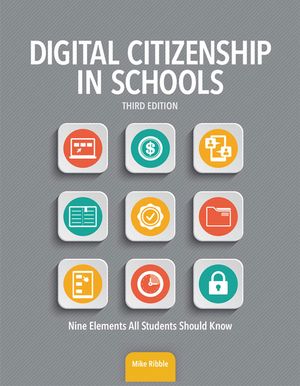 Digital Citizenship in Schools: Nine Elements All Students Should Know image number 0